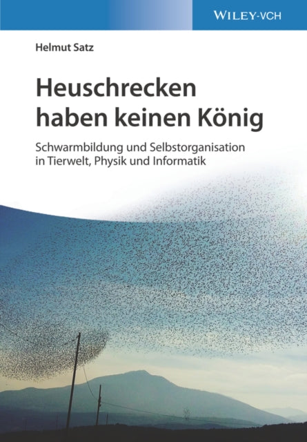 Book cover of: Heuschrecken haben keinen Konig. By: Helmut Satz