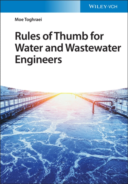Book cover of: Rules of Thumb for Water and Wastewater Engineers. By: M. Toghraei
