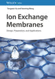 Book cover of: Ion Exchange Membranes. By: T. Xu