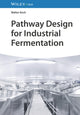 Book cover of: Pathway Design for Industrial Fermentation. By: W. Koch