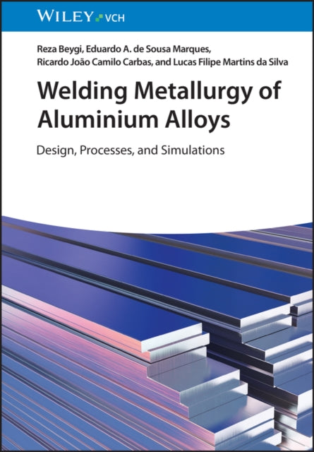 Welding Metallurgy of Aluminium Alloys