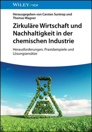 Nachhaltige und zirkulare Chemiewirtschaft