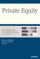 Book cover of: Private Equity - Beurteilungs- und Bewertungsverfahren von Kapitalbeteiligungsgesellschaften