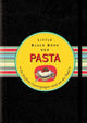 Book cover of: Das Little Black Book der Pasta. By: Barbara Gründler