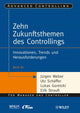 Book cover of: Die zehn Zukunftsthemen des Controllings. By: Jürgen Weber