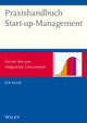 Book cover of: Praxishandbuch Start-up-Management - Von der Idee zum erfolgreichen Unternehmen. By: Erik StrauÃ?