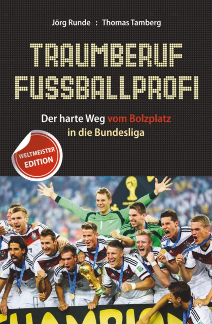Book cover of: Traumberuf Fussballprofi. By: Nöck Gail Verein für Kinder- und Jugendkultursozialarbeit "Zirkus Internationale e.V."