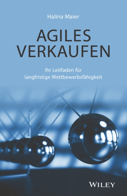 Book cover of: Agiles Verkaufen. By: Halina Maier