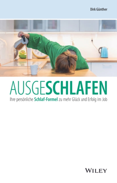 Book cover of: Ausgeschlafen. By: Dirk Günther