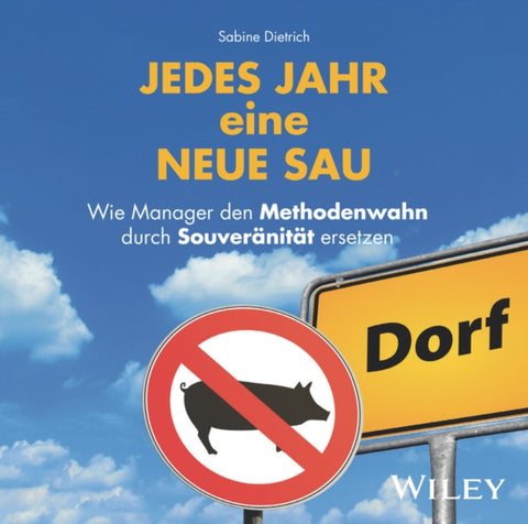 Jedes Jahr eine neue Sau