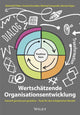 Book cover of: Wertschatzende Organisationsentwicklung. By: Reinhold Pabst