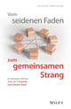 Book cover of: Vom seidenen Faden zum gemeinsamen Strang. By: Eberhard Schmidt