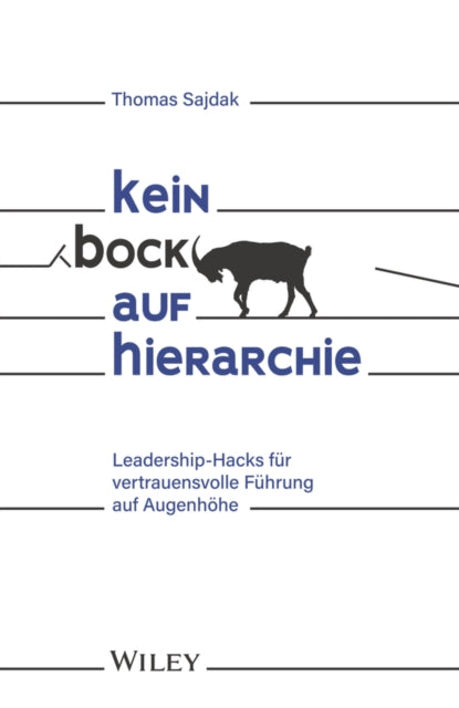 Book cover of: Kein Bock auf Hierarchie. By: Thomas Sajdak