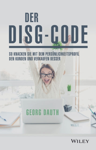 Book cover of: Der DiSG-Code. By: Georg Dauth