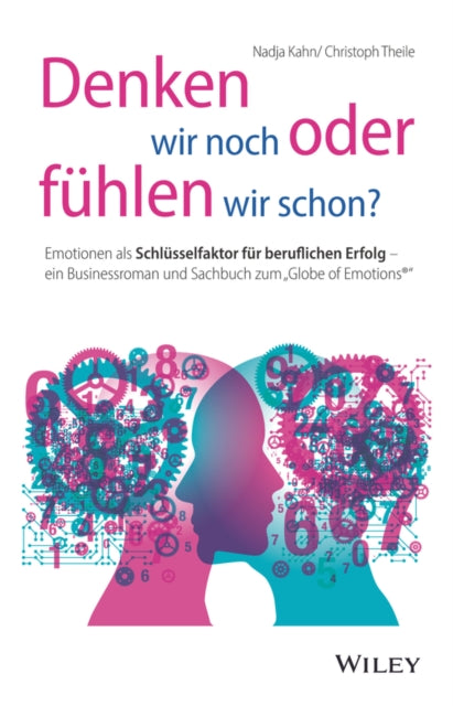 Book cover of: Denken wir noch oder fuhlen wir schon?. By: N. Kahn