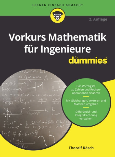 Book cover of: Vorkurs Mathematik fur Ingenieure fur Dummies. By: Thoralf Räsch