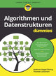 Book cover of: Algorithmen und Datenstrukturen fur Dummies. By: Andreas Gogol-Doring