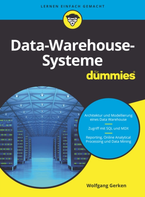 Book cover of: Data-Warehouse-Systeme fur Dummies. By: Wolfgang Gerken
