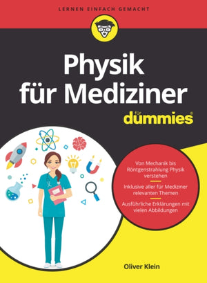 Physik fur Mediziner fur Dummies