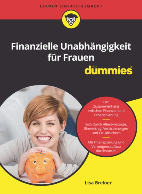 Book cover of: Finanzielle Unabhangigkeit fur Frauen fur Dummies. By: Lisa Breloer