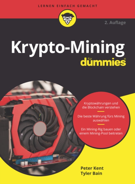 Book cover of: Krypto-Mining fur Dummies. By: Peter Kent