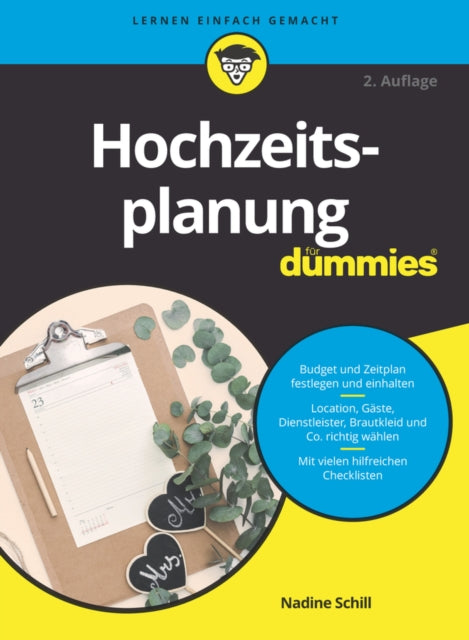 Book cover of: Hochzeitsplanung fur Dummies. By: N. Schill