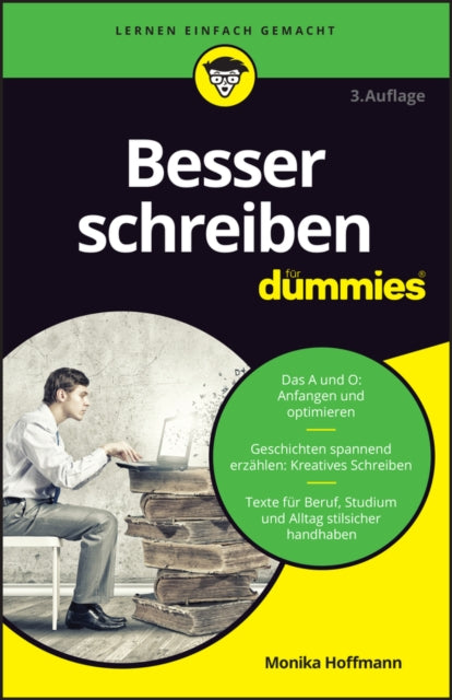 Book cover of: Besser schreiben fur Dummies. By: Monika Hoffmann