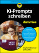 Book cover of: KI-Prompts schreiben fur Dummies. By: S. Diamond