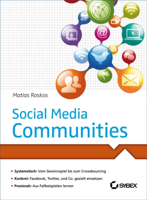 Book cover of: Social Media Communities. By: Matias Roskos