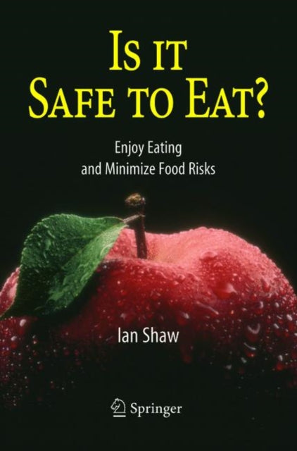 Book cover of: Is it Safe to Eat?