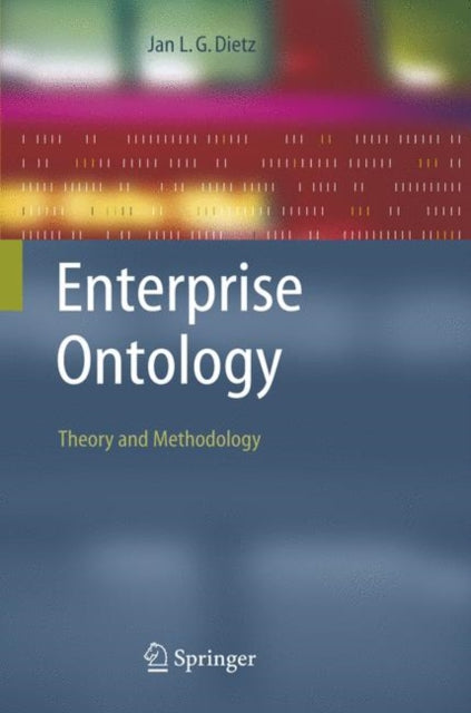 Book cover of: Enterprise Ontology. By: Jan L.G. Dietz
