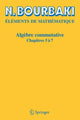 Book cover of: Algebre commutative. By: Nicolas Bourbaki