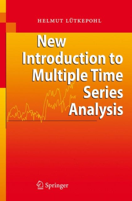 Book cover of: New Introduction to Multiple Time Series Analysis. By: Helmut Lütkepohl