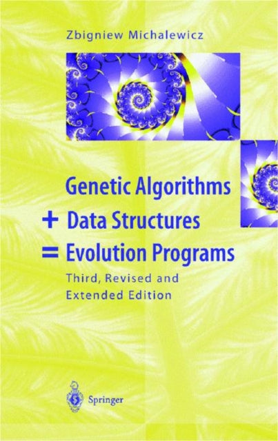 Book cover of: Genetic Algorithms + Data Structures = Evolution Programs