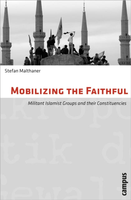 Book cover of: Mobilizing the Faithful