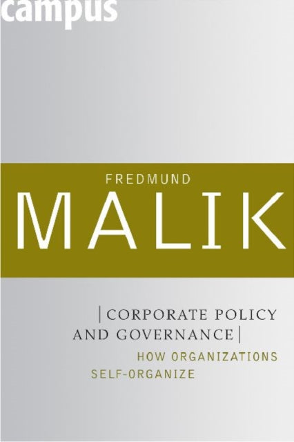 Book cover of: Corporate Policy and Governance. By: Fredmund Malik