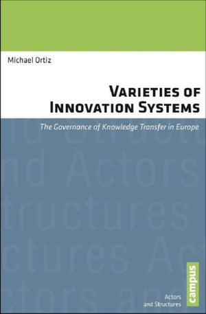 Varieties of Innovation Systems