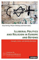 Book cover of: Illiberal Politics and Religion in Europe and Beyond. By: Anja Hennig