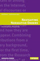 Book cover of: Navigating Normative Orders. By: Matthias C. Kettemann