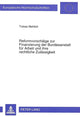 Book cover of: Reformvorschlaege zur Finanzierung der Bundesanstalt fuer Arbeit und ihre rechtliche Zulaessigkeit
