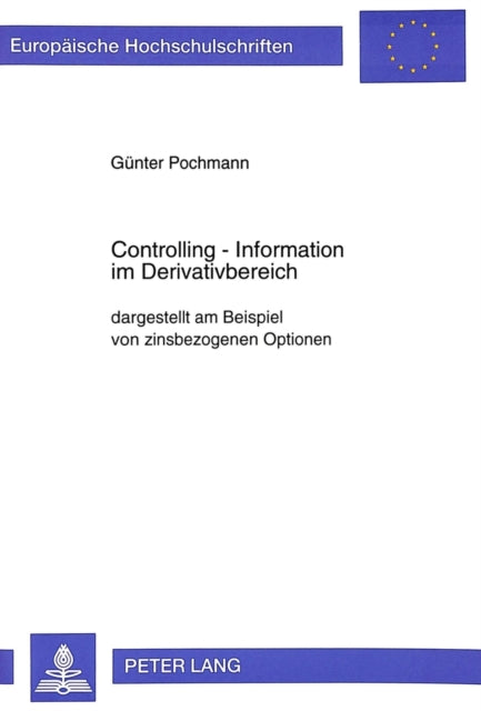 Book cover of: Controlling - Information im Derivativbereich