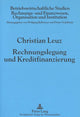 Book cover of: Rechnungslegung und Kreditfinanzierung