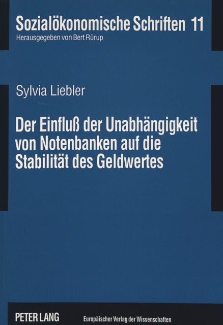 Book cover of: Der Einflu der Unabhaengigkeit von Notenbanken auf die Stabilitaet des Geldwertes