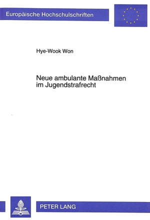 Neue ambulante Manahmen im Jugendstrafrecht