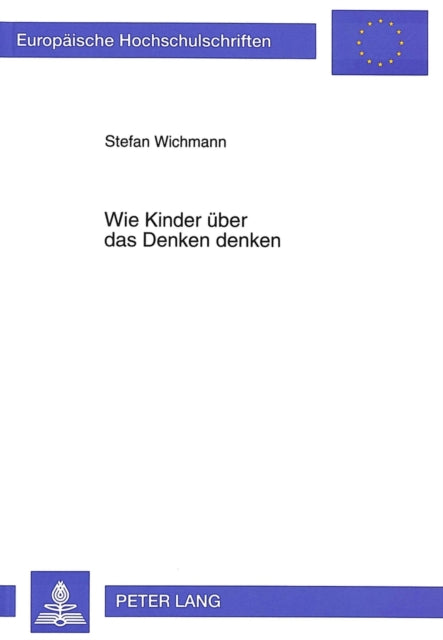 Book cover of: Wie Kinder ueber das Denken denken