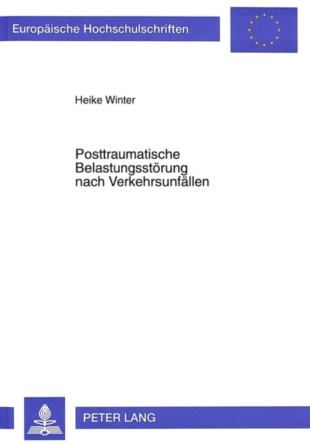 Book cover of: Posttraumatische Belastungsstoerung nach Verkehrsunfaellen