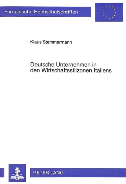 Book cover of: Deutsche Unternehmen in den Wirtschaftsstilzonen Italiens