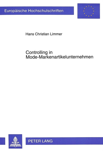 Book cover of: Controlling in Mode-Markenartikelunternehmen
