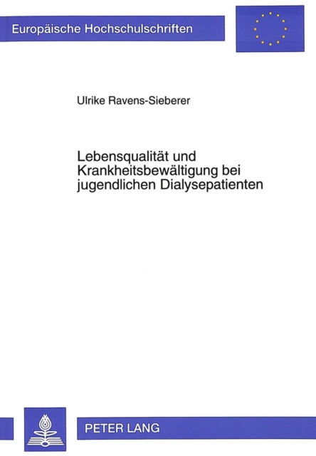 Book cover of: Lebensqualitaet und Krankheitsbewaeltigung bei jugendlichen Dialysepatienten