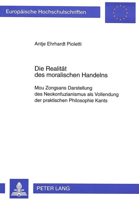 Book cover of: Die Realitaet des moralischen Handelns